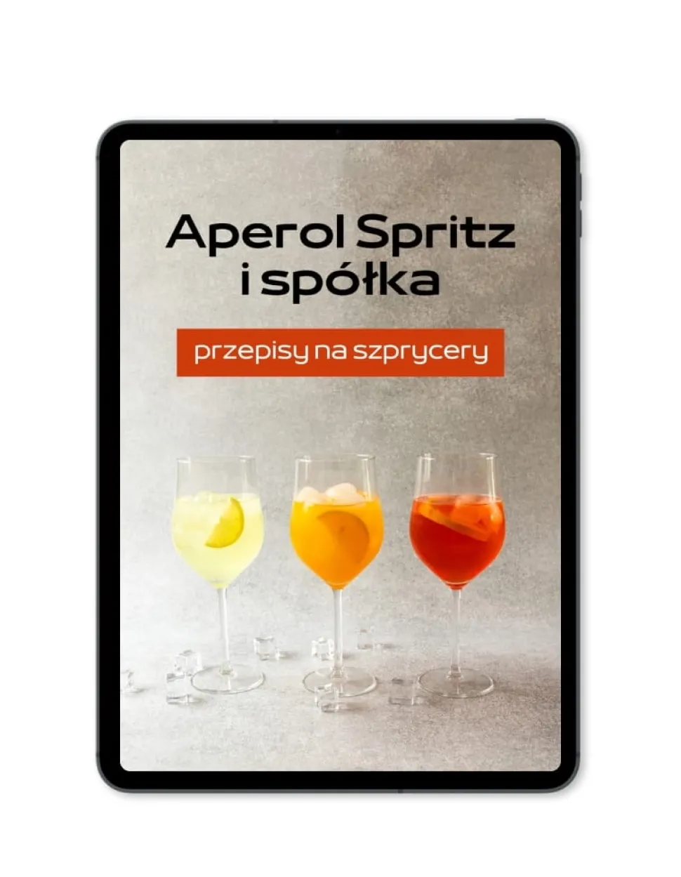 PAKIET 3 ebooków Drinki z whisky + Letnie drinki + Aperol Spritz i spółka