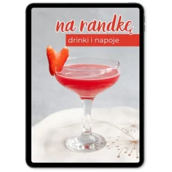 PAKIET 2 ebooków Na randkę + Letnie drinki